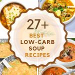 List of the most Delicious Low Carb and Keto Soup Recipes