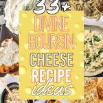 List of the most Divine Boursin Cheese Recipes That You Should Try
