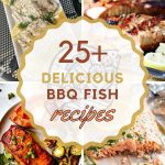 List of the Best Mouth-Watering BBQ Fish Recipes To Sizzle This Summer