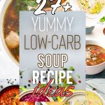 List of Yummy Low-Carb, Keto-Friendly Soups