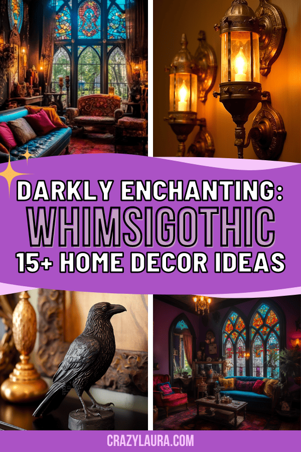 Darkly Enchanting: 17 Whimsigothic Home Decor Ideas