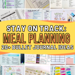 Stay on Track: 20+ Meal Planning Bullet Journal Ideas