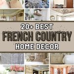 List of Charming French Country Decor Ideas for Your Home