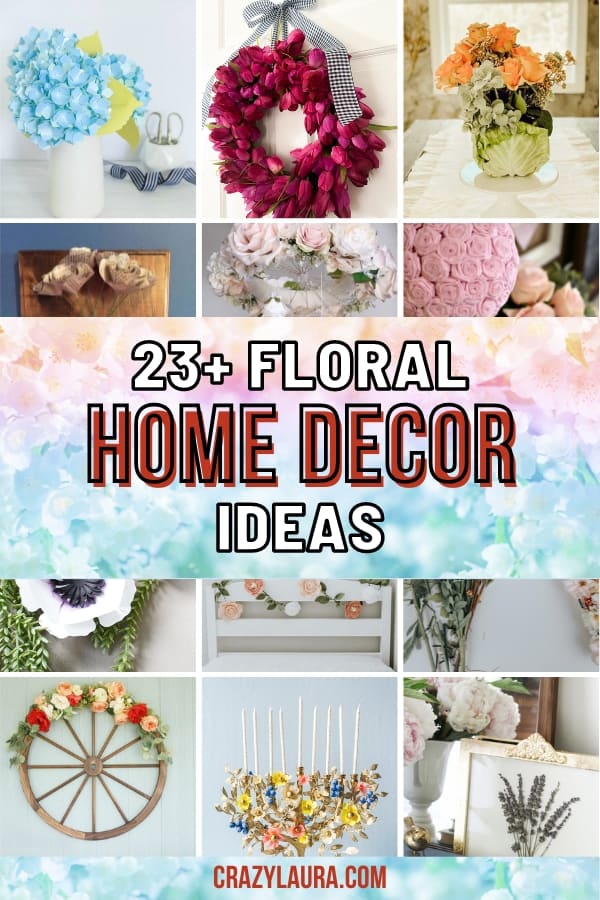 List of the best Floral Home Decor Ideas For Blooming Brilliance