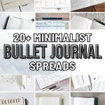 List of the best Minimalist Bullet Journal Spreads You Have To Try