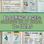 Blooming Pages: 10+ Gardening Bullet Journal Ideas