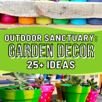 Outdoor Sanctuary: 25+ DIY Garden Decor Ideas