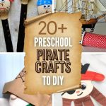 List of Arrr-some Pirate Crafts Projects for Preschool