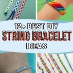 List of the Best DIY String Bracelet To Try Making
