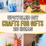 20 Awesome Upcycled DIY Crafts For Gifts