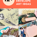 12+ Creative DIY Envelope Art Ideas