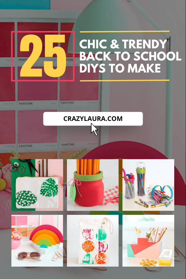 25 Chic Back To School DIYs To Make