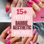 15+ Pretty 90s Barbie Aesthetic Nail Ideas