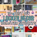 List of Epic DIY School Locker Decoration Ideas