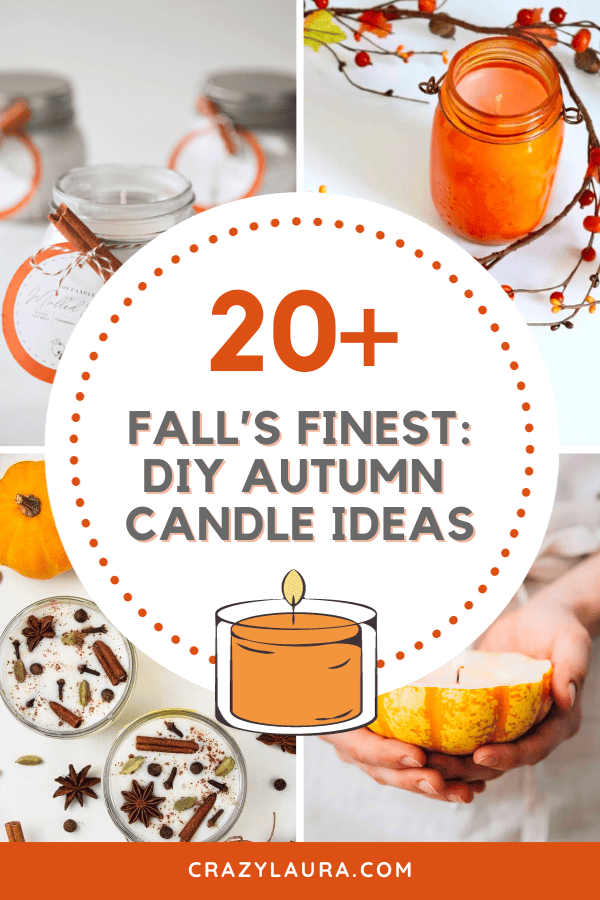 Fall's Finest: 20+ DIY Autumn Candle Ideas