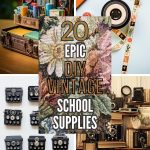 20 DIY Vintage Supplies for an Epic Study Transformation
