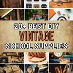 20 Epic DIY Vintage Supplies to Elevate Your Study Game