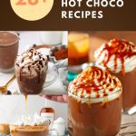 28+ Irresistible Gourmet Hot Chocolate Recipes