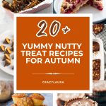20+ Yummy Nutty Treat Recipes For Autumn