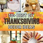 20+ DIY Thanksgiving Decor Ideas for an Unforgettable Celebration