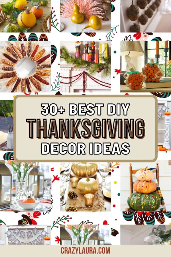 20+ DIY Thanksgiving Decor Ideas to Impress Your Guests