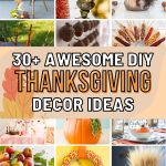 Get Inspired with 20+ DIY Thanksgiving Decor Ideas to Amaze Your Guests