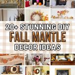 Get Inspired with 20+ Stunning and Magical DIY Fall Mantel Decor Ideas