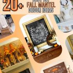 Transform Your Home with 20+ DIY Fall Mantel Decor Ideas, Absolutely Stunning and Magical