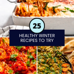 Savor the Season: 25 Healthy Winter Recipes