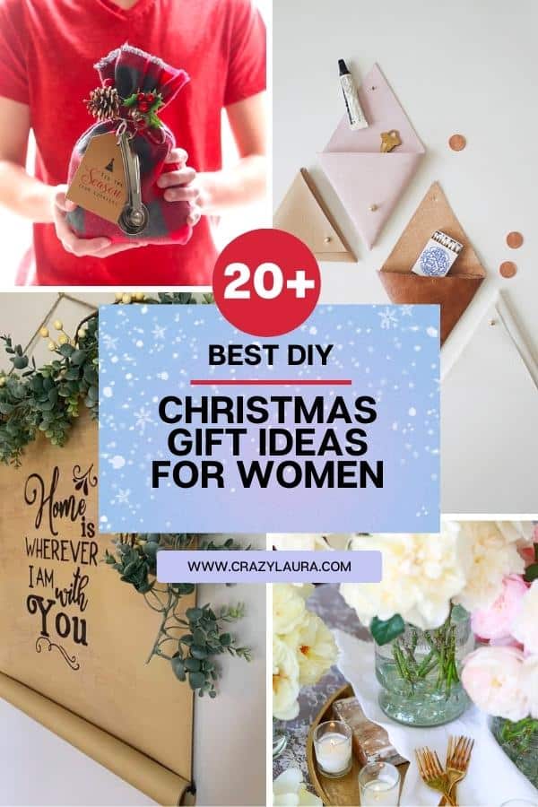 20+ Amazing DIY Christmas Gift Ideas for Women