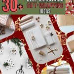 Gift-Wrapping Extravaganza - 20+ Best Christmas Ideas
