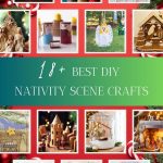 Nail the Holiday Vibe with these DIY Nativity Scene Crafts