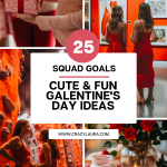 Squad Goals: 25 Fun Galentine's Day Ideas