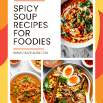 Fiery Flavors: 20+ Spicy Soup Recipes