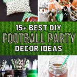 Kickoff Ready – 15+ DIY Secrets to a Winning Party