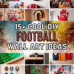 Must-Try Football DIY Wall Art Projects