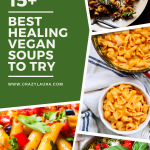 Nature's Medicine: 15+ Deliciously Healing Vegan Soups