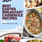 30+ Casseroles to Crave this Easter