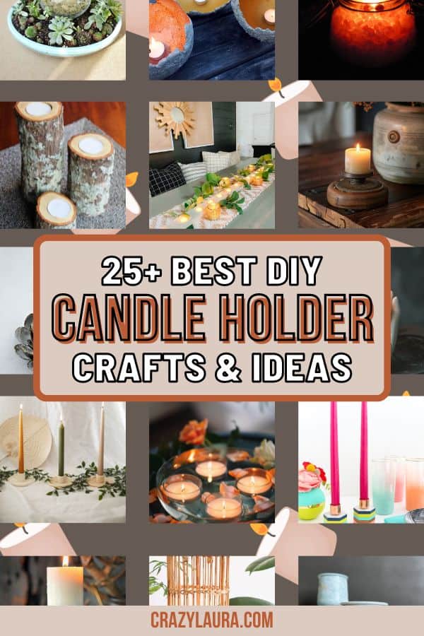 DIY Candle Magic - 25+ Holders to Elevate Your Decor