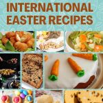 Easter Just Got Tastier with These Global Recipes
