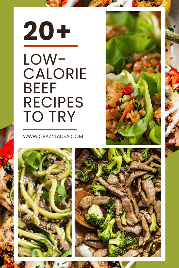20+ Mouthwatering Low-Calorie Beef Recipes