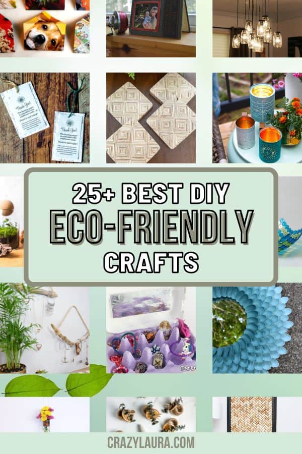 Get Crafty & Green with These Earth-Friendly DIYs
