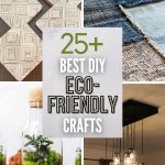 Sustainable Crafts to Make & Brag About