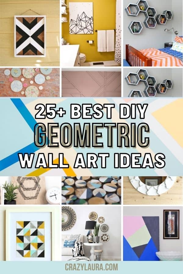 25+ Easy Geometric Wall Art Projects To Jazz Up Your Space - Crazy Laura