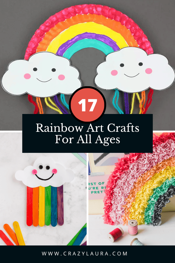 15+ Easy Rainbow Art Crafts for All Ages - Crazy Laura