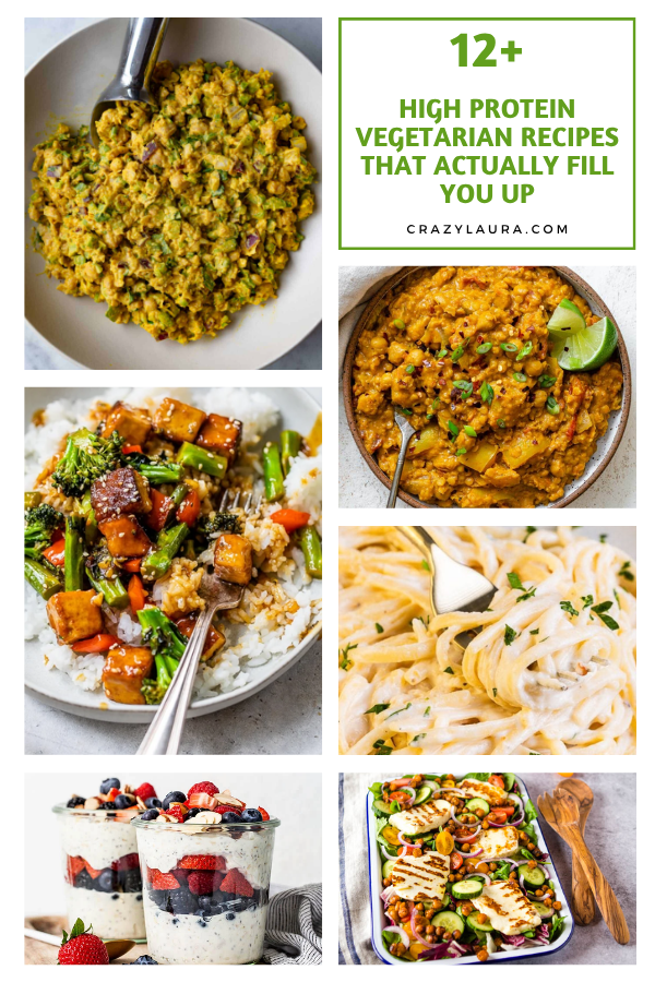 12+ High Protein Vegetarian Recipes That Actually Fill You Up