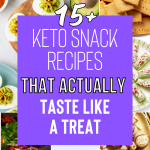 15+ Keto Snack Recipes That Actually Taste Like a Treat